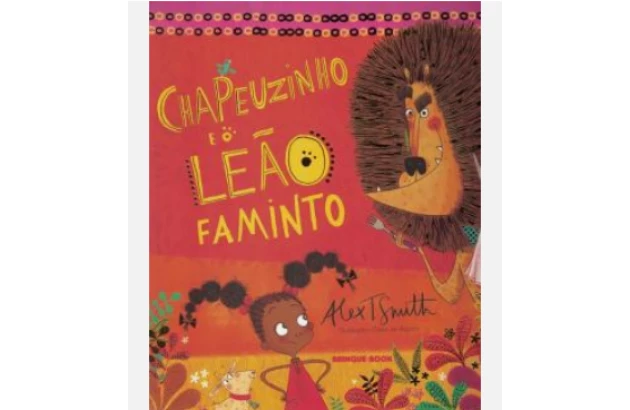CHAPEUZINHO E O LEAO FAMINTO