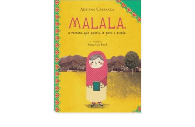 MALALA A MENINA QUE QUERIA IR PARA A ESCOLA